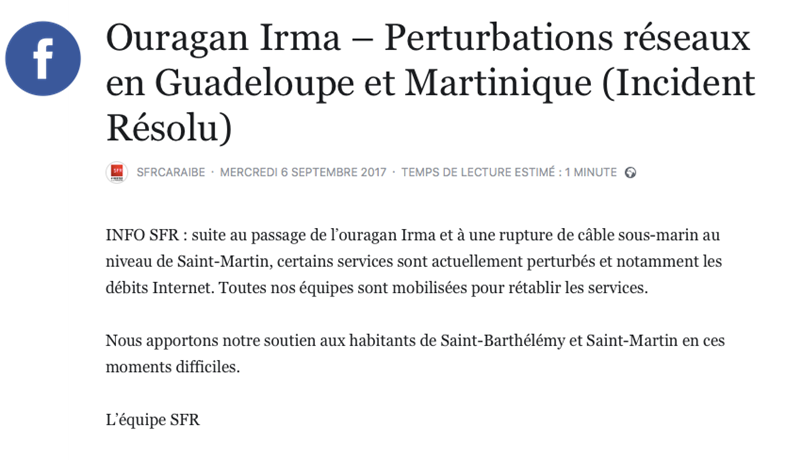 Fig 2 : Communication de SFR lors des perturbations réseaux provoquées par IRMA en Guadeloupe et Martinique en septembre 2017