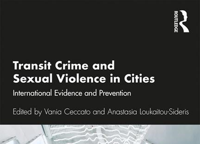 Publication de l'ouvrage  "Transit Crime and Sexual Violence in Cities: International Evidence and Prevention"