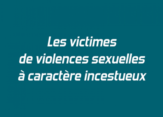 Publication de la Note n°57 sur les victimes de violences sexuelles à caractère incestueux