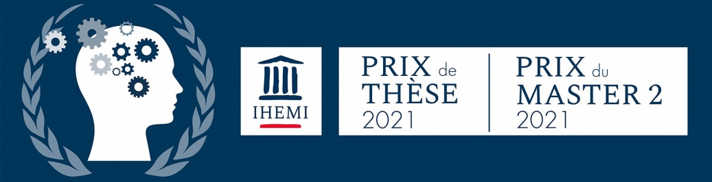 Prix de thèse et de master 2 de l'IHEMI