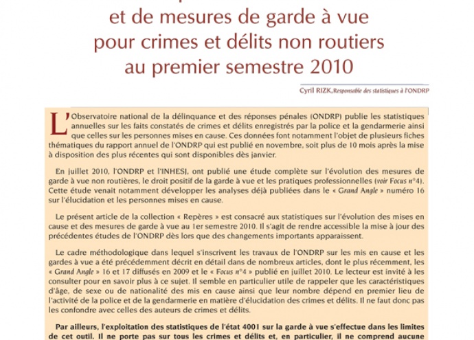 Nombre de personnes mises en cause et de mesures de garde à vue pour crimes et délits non routiers au premier semestre 2010