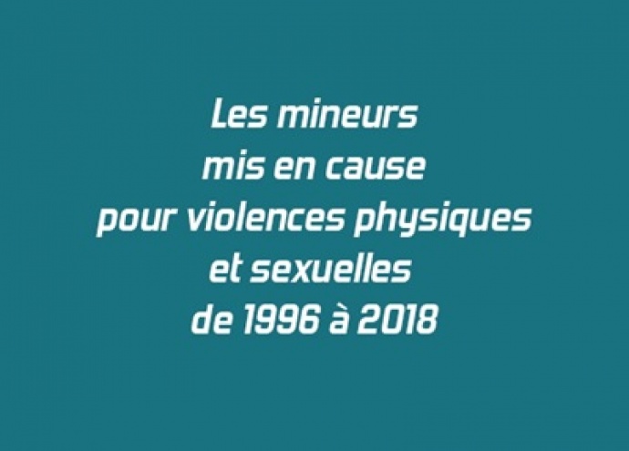 Les mineurs mis en cause pour violences physiques et sexuelles de 1996 à 2018