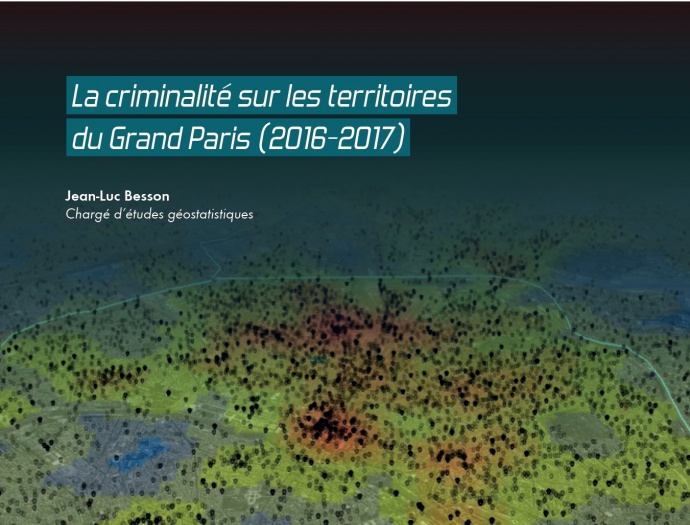 La criminalité sur les territoires du Grand Paris (2016-2017)